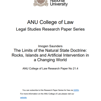 The Limits of the Natural State Doctrine: Rocks, Islands and Artificial Intervention in a Changing World The Limits of the Natural State Doctrine: Rocks, Islands and Artificial Intervention in a Changing World