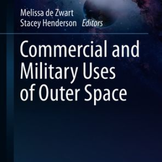 Commercial and Military Uses of Space