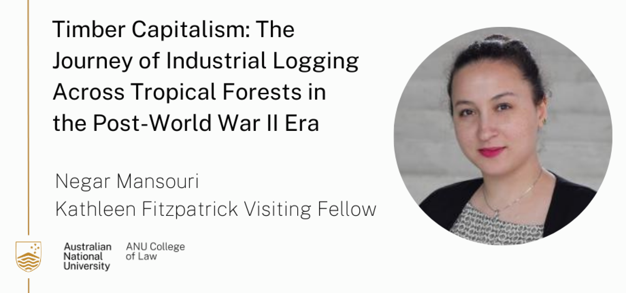 Timber Capitalism: The Journey of Industrial Logging Across Tropical Forests in the Post-World War II Era