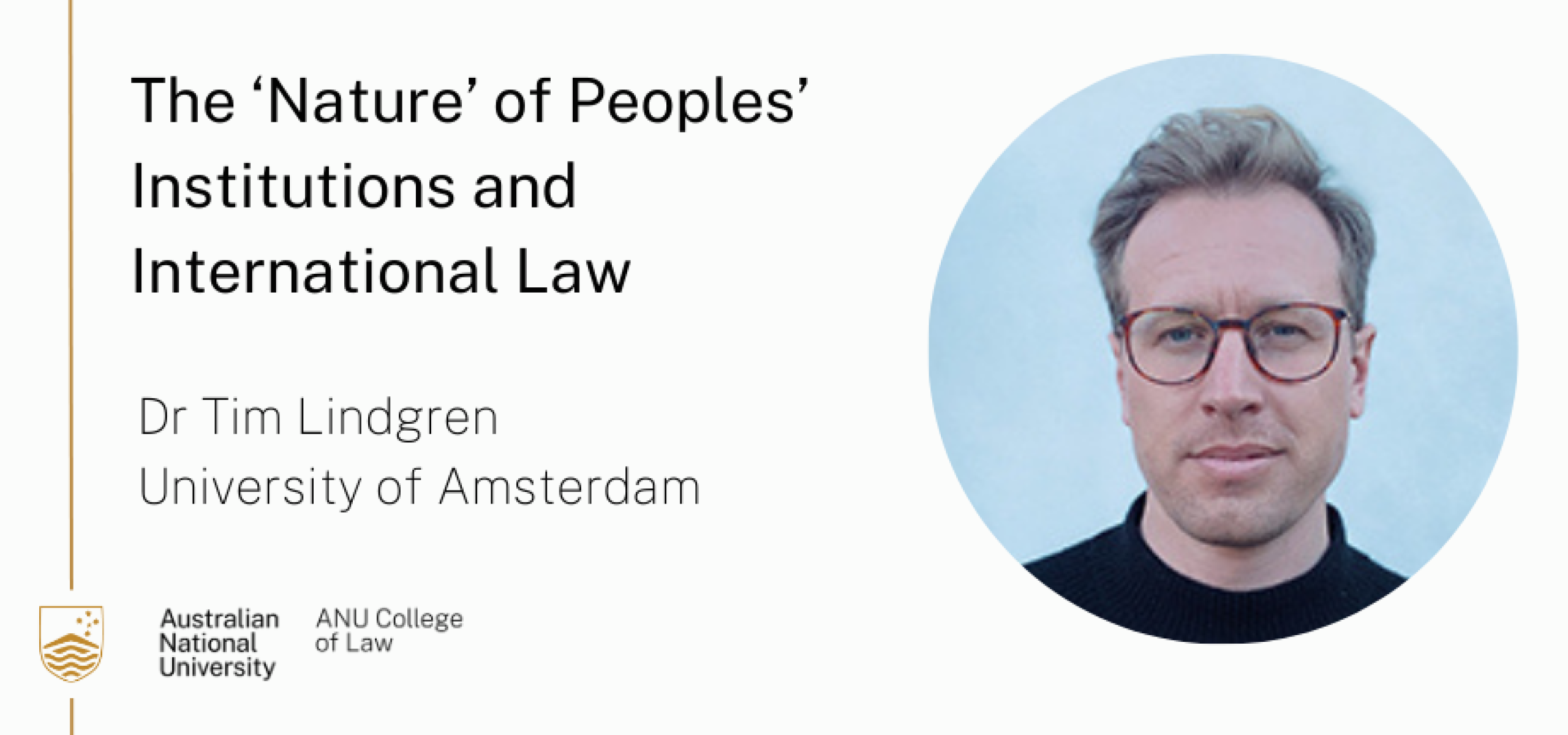 The ‘Nature’ of Peoples’ Institutions and International Law
