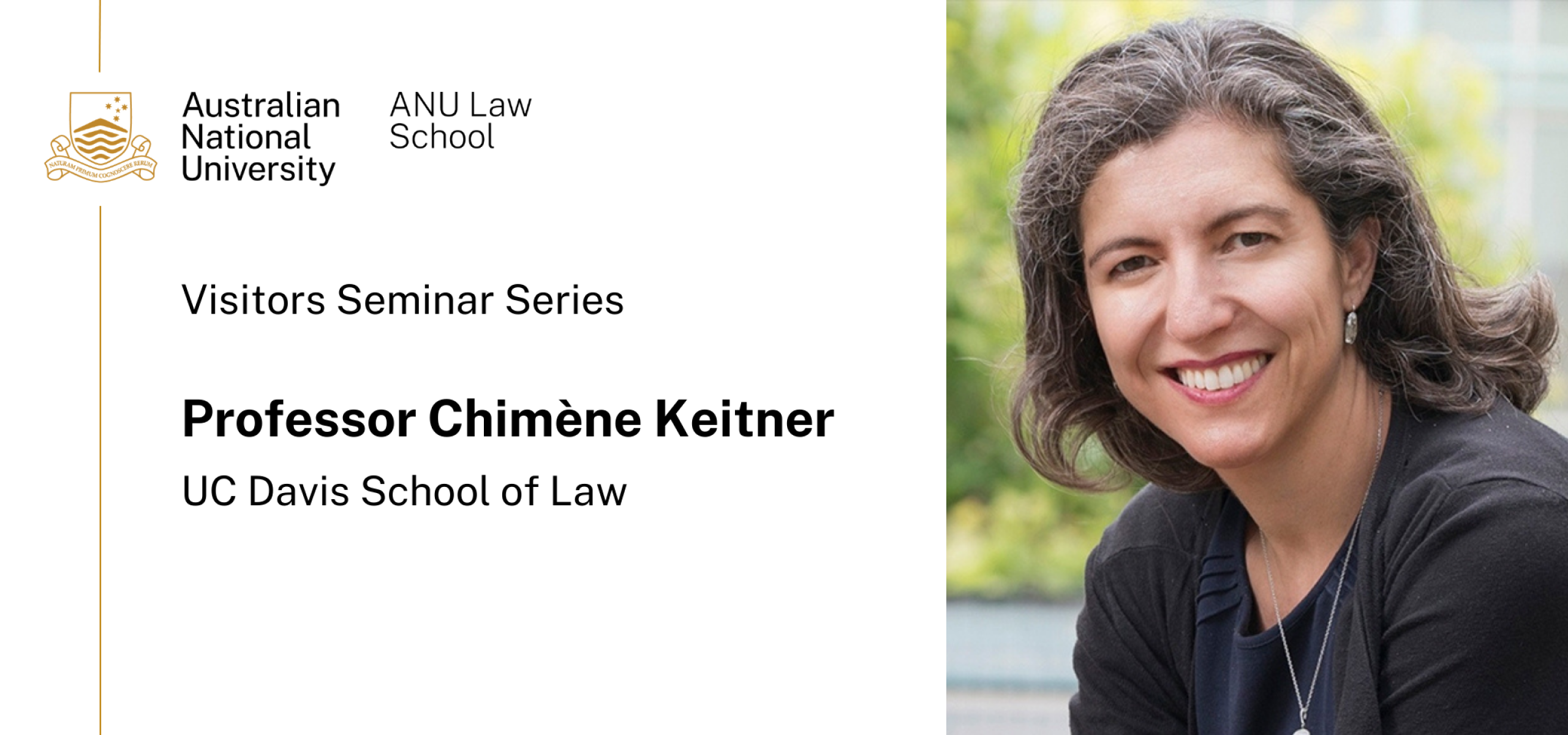 Professor Chimene Meitner, ANU Law Visitors Seminar